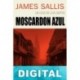 Moscardón azul James Sallis