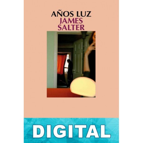 Años luz James Salter