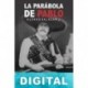 La parábola de Pablo Alonso Salazar J.