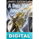 A diez mil años luz James Tiptree Jr.