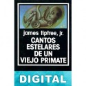 Cantos estelares de un viejo primate James Tiptree Jr.