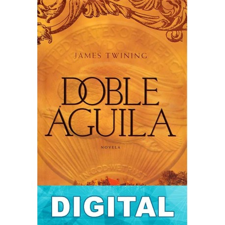 Doble Águila James Twining