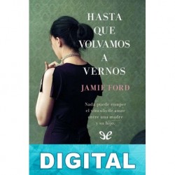 Hasta que volvamos a vernos Jamie Ford