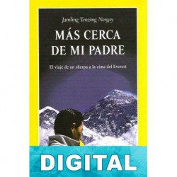 Más cerca de mi padre Jamling Tenzing Norgay