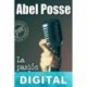 La pasión según Eva Abel Posse