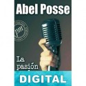La pasión según Eva Abel Posse