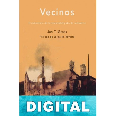 Vecinos Jan T. Gross