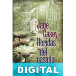 Heridas del pasado Jane Casey