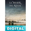 La mujer del reloj Álvaro Arbina