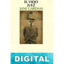 El viejo juez Jane Gardam
