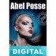 La reina del Plata Abel Posse
