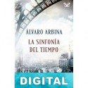 La sinfonía del tiempo Álvaro Arbina