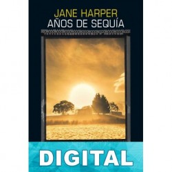 Años de sequía Jane Harper