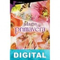 Adagio en primavera Jane Kelder