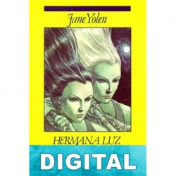 Hermana luz, hermana sombra Jane Yolen