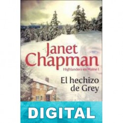 El hechizo de Grey Janet Chapman