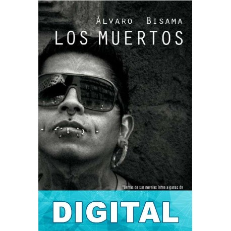 Los muertos Álvaro Bisama