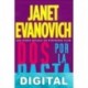 Dos, por la pasta Janet Evanovich