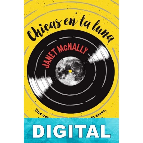 Chicas en la luna Janet McNally