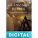 La enviada de Dios y la lanza del destino Álvaro Calvete Aguilar