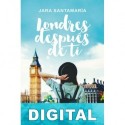 Londres después de ti Jara Santamaría