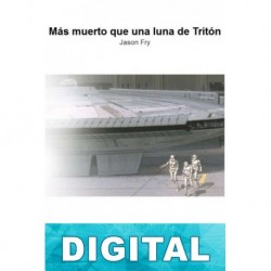 Más muerto que una luna de Tritón Jason Fry