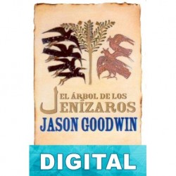 El árbol de los jenízaros Jason Goodwin