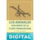 Los animales son parte de la clase trabajadora Jason Hribal
