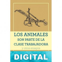 Los animales son parte de la clase trabajadora Jason Hribal