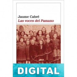 Las voces del Pamano Jaume Cabré