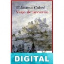 Viaje de invierno Jaume Cabré