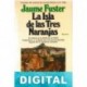 La isla de las tres naranjas Jaume Fuster