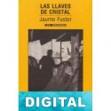 Las llaves de cristal Jaume Fuster