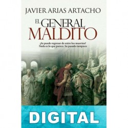 El general maldito Javier Arias Artacho