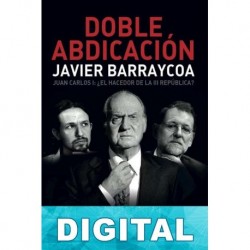 Doble abdicación Javier Barraycoa
