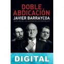 Doble abdicación Javier Barraycoa