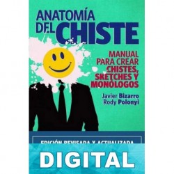 Anatomía del chiste Javier Bizarro & Rody Polonyi