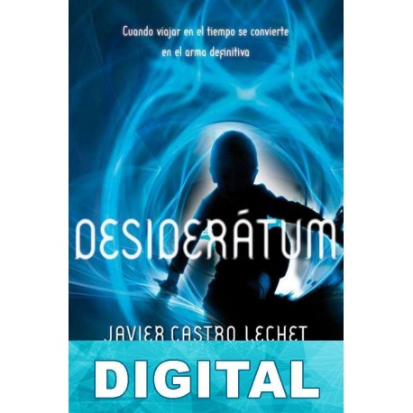 Desiderátum Javier Castro Lechet