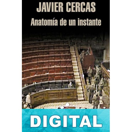 Anatomía de un instante Javier Cercas