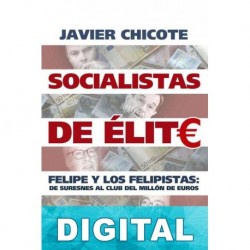 Socialistas de élite Javier Chicote