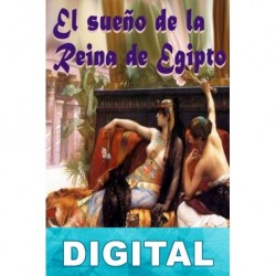 El sueño de la reina de Egipto Javier Cosnava