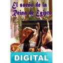 El sueño de la reina de Egipto Javier Cosnava