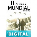 La Segunda Guerra Mundial: la novela Javier Cosnava