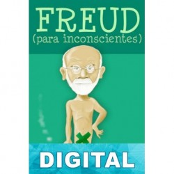 Freud (para inconscientes) Javier Covo Torres
