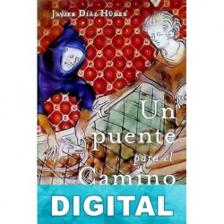 Un puente para el camino Javier Díaz Húder