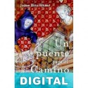 Un puente para el camino Javier Díaz Húder