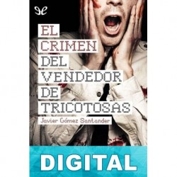 El crimen del vendedor de tricotosas Javier Gómez Santander