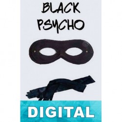 Black psycho: Punto y final Javier Haro Herráiz