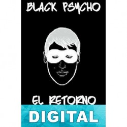 Black psycho: El retorno Javier Haro Herráiz
