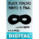 Black psycho: Punto y final Javier Haro Herráiz